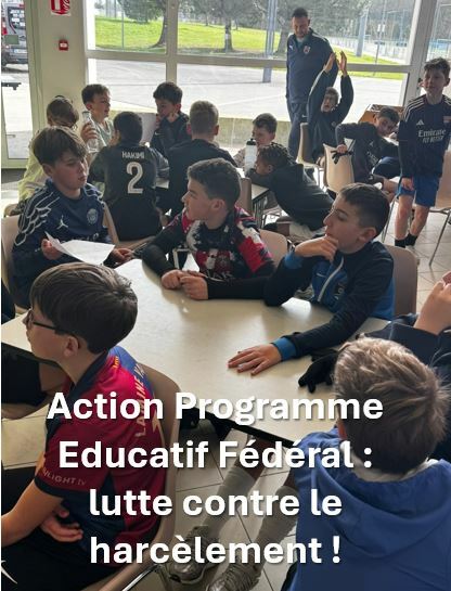 Programme Educatif Fédéral : Lutte contre le harcèlement !