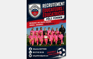 📣 recrutement ÉDUCATRICES/EDUCATEURS U13  ET U15 FÉMININES ⚽️