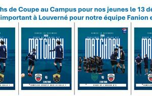 MATCHS de Coupe pour nos jeunes le 13 et match à Louverné pour notre équipe Fanion le 14 !